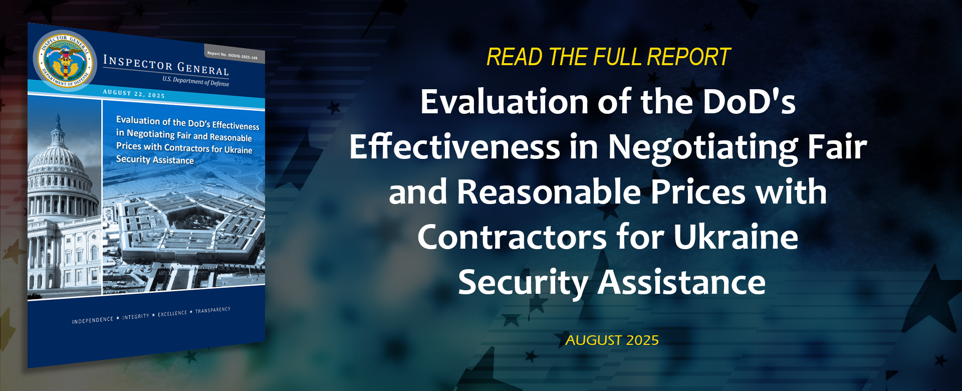 Evaluation of the DoD's Effectiveness in Negotiating Fair and Reasonable Prices with Contractors for Ukraine Security Assistance