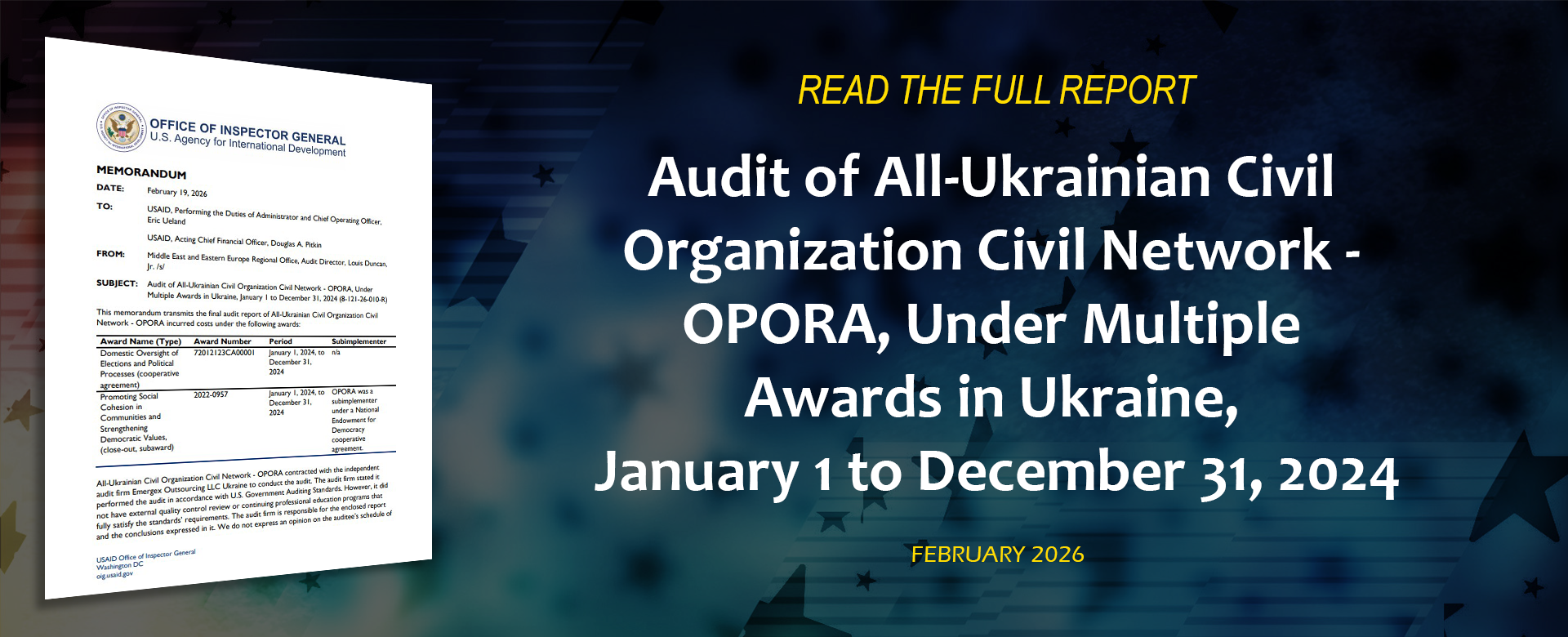 Audit of All-Ukrainian Civil Organization Civil Network - OPORA, Under Multiple Awards in Ukraine, January 1 to December 31, 2024