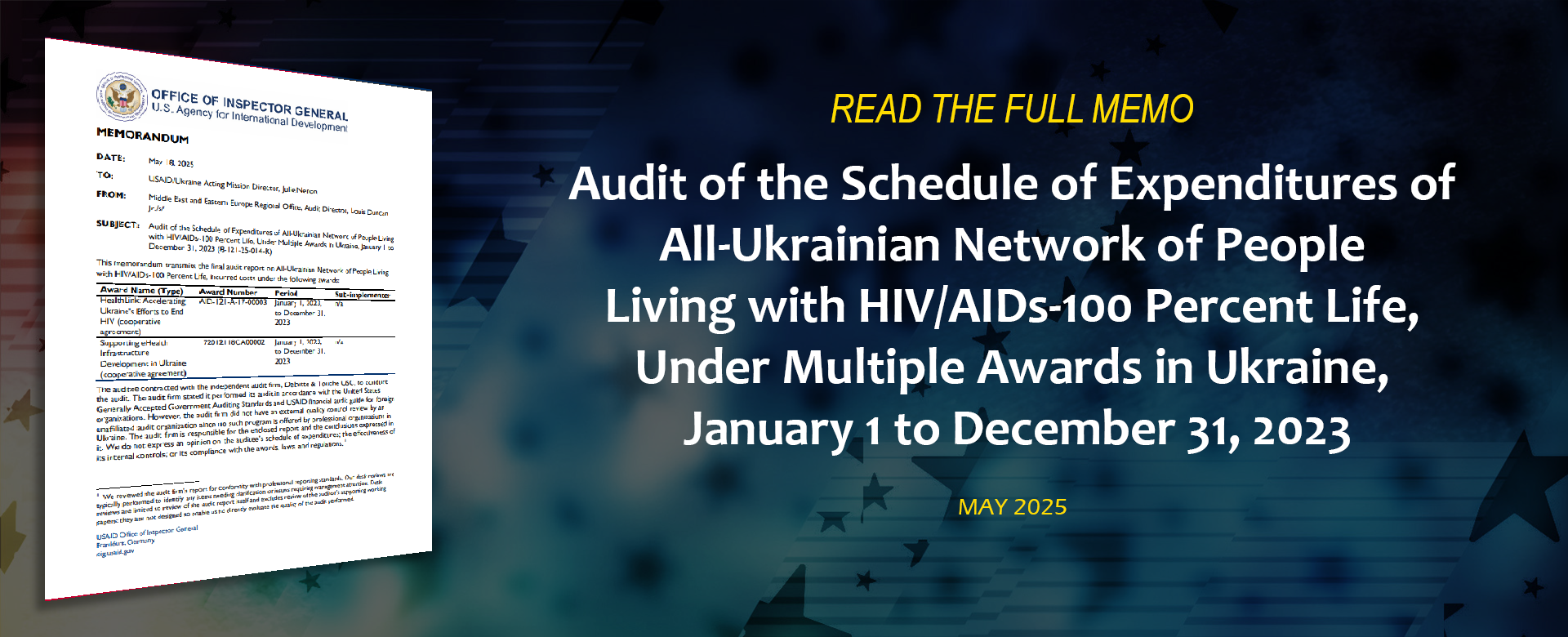 Audit of the Schedule of Expenditures of All-Ukrainian Network of People Living with HIV/AIDs-100 Percent Life, Under Multiple Awards in Ukraine, January 1 to December 31, 2023